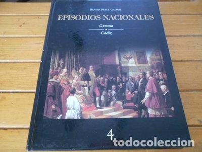 Libros: Episodios Nacionales. Gerona. C&aacute;diz. Tomo 4- 9788440714527