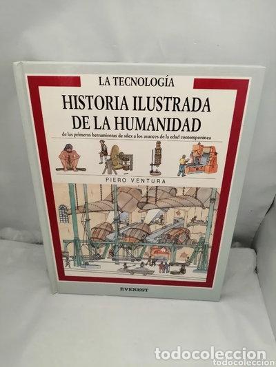 B&uuml;cher: Historia Ilustrada de la Humanidad: La Tecnolog&iacute;a- 9788424159054
