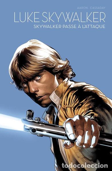 Livres: Luke Skywalker: Skywalker passe &agrave; l'attaque- 9791039116299