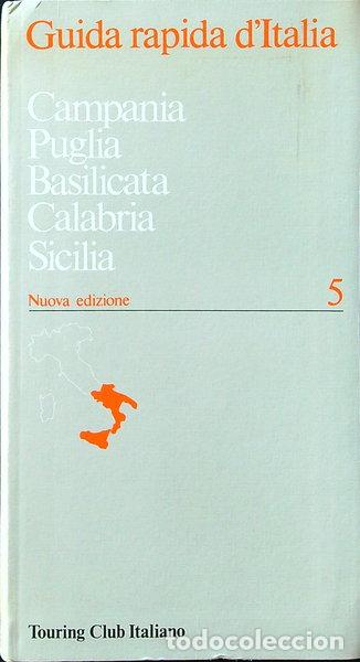 Libros: Guida rapida d'Italia: Campania, Puglia, Basilicata, Calabria, Sicilia- 9788836510658