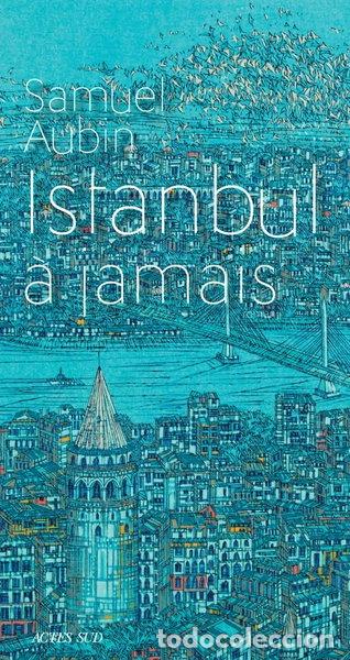 Libros: Istanbul &agrave; jamais- 9782330133610