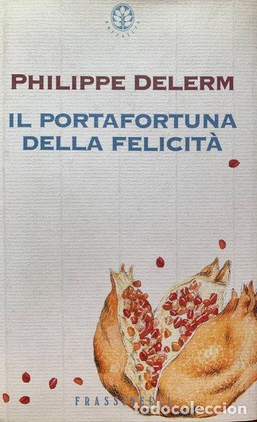 Libros: Il portafortuna della felicit&agrave;- 9788876846410