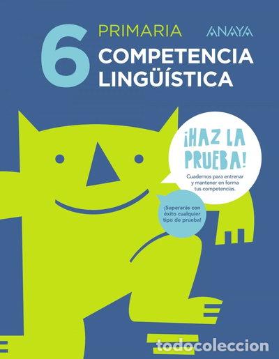Libros: Competencia ling&uuml;&iacute;stica 6- 9788469831328