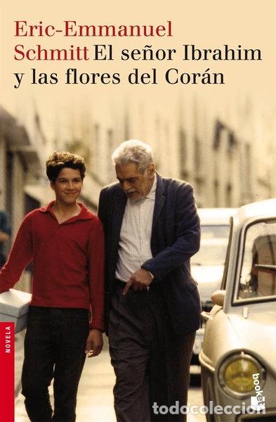 Libros: El se&ntilde;or Ibrahim y las flores del Cor&aacute;n- 9788423340408