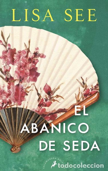 B&uuml;cher: El abanico de seda- 9788498387957