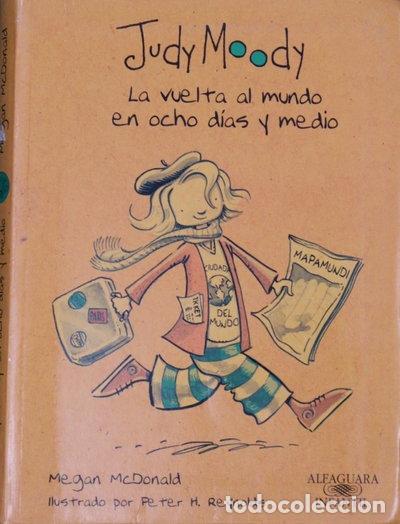 Libros: Judy Moody. La vuelta al mundo en ocho d&iacute;as y medio- 9788420423289