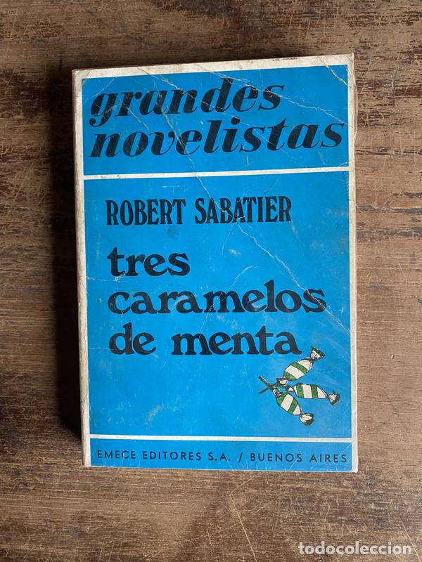 B&uuml;cher: Tres caramelos de menta - Sabatier Robert