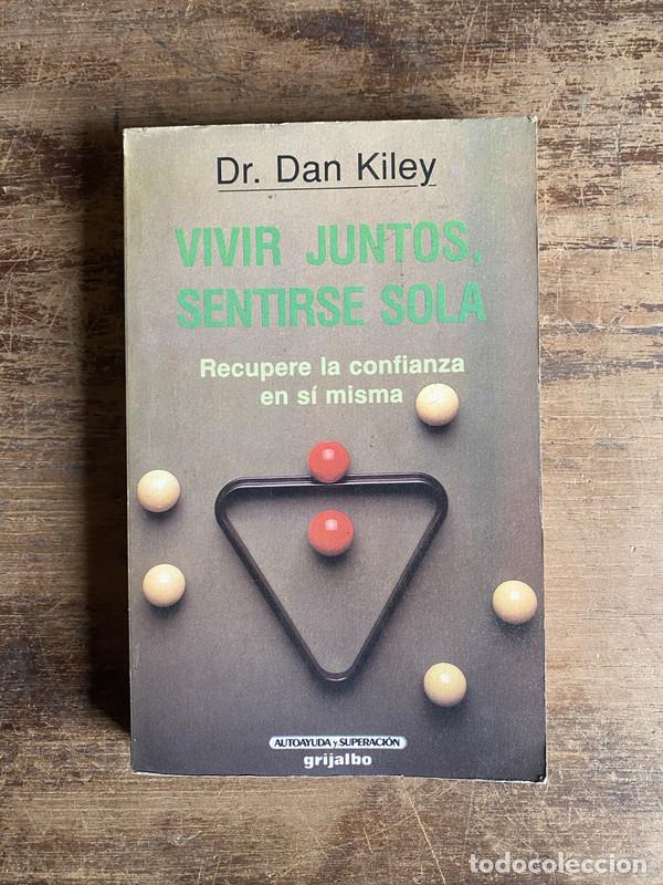 B&uuml;cher: Vivir juntos sentirse sola - Kiley Dan