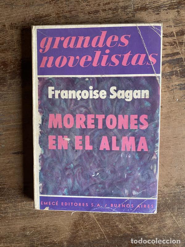Libros: Moretones en el alma - Sagan Fran�oise - Foto 1