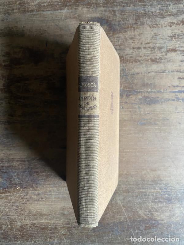 Livres: Jardin de Moranzas - Mosca G.