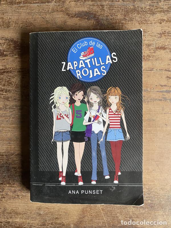 Livres: El Club de las Zapatillas Rojas - Punset Ana