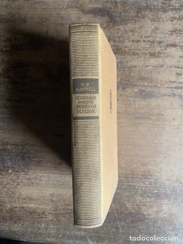 books: Olvidamos porque debemos olvidar - Maxwell W.B.
