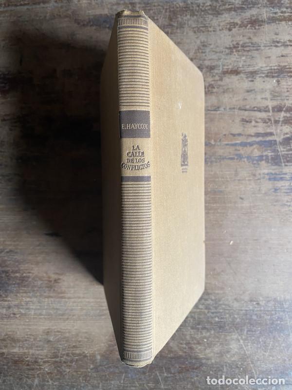 Libros: La calle de los conflictos - Haycox E. - Foto 1