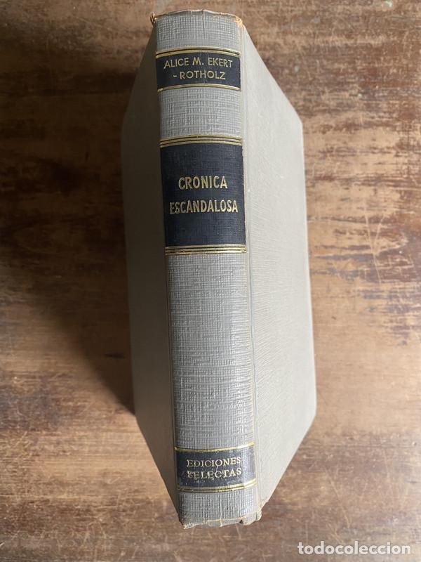 books: Cronica Escandalosa - Ekert-Rotholz Alice M.