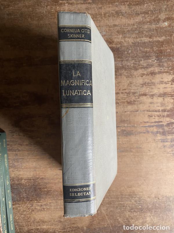 Libros: La magnifica lunatica - Skinner Cornelia Otis - Foto 1