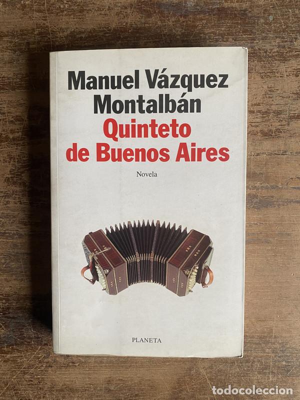 Libros: Quinteto de Buenos Aires - Vazquez Montalban Manuel