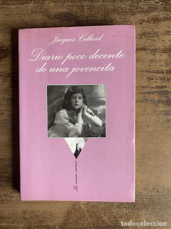 Libros: Diario poco decente de una jovencita - Cellard Jacques