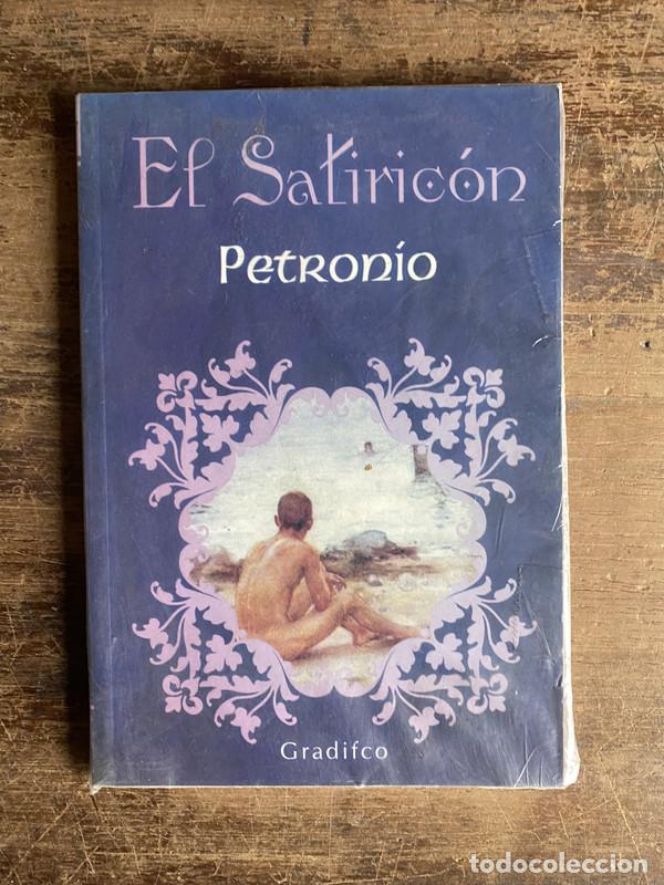 Libros: El Satiricon - Petronio (Cayo Petronio arbitro) - Foto 1
