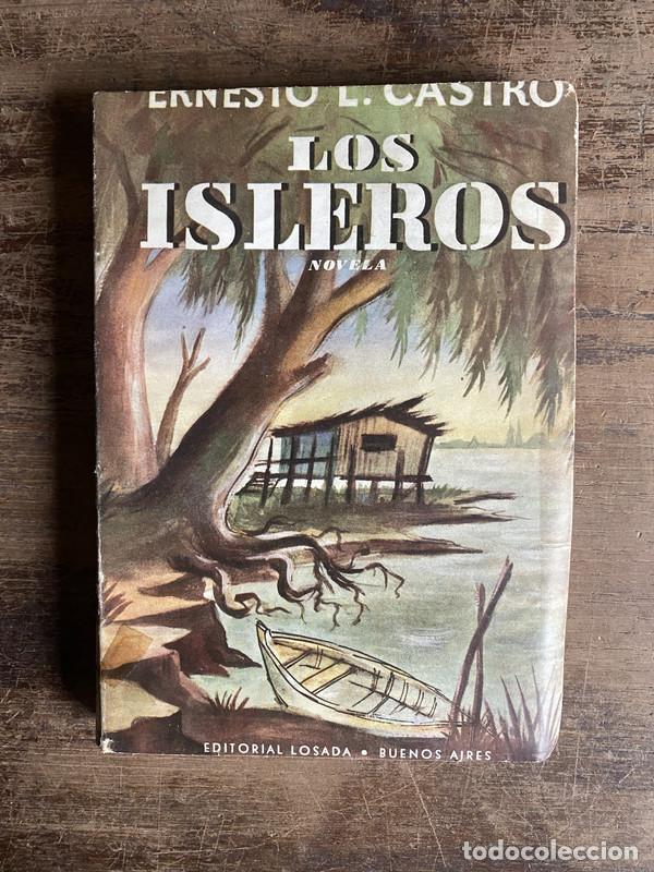 Libros: Los isleros - Castro Ernesto L. - Foto 1