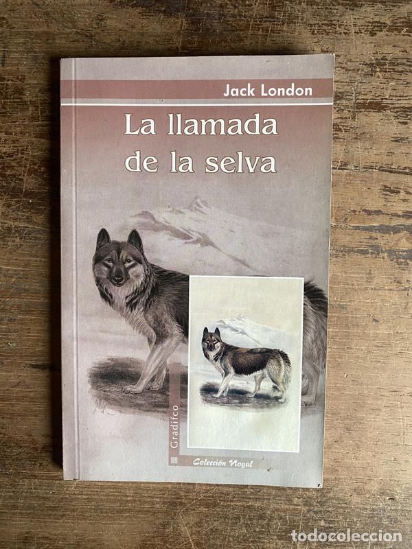 Libros: La llamada de la selva - London Jack - Foto 1