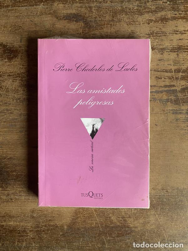 Libros: Las amistades peligrosas - Choderlos de Laclos Pierre - Foto 1