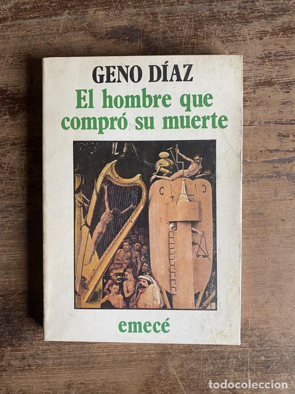 B&uuml;cher: El hombre que compro su muerte - Diaz Geno