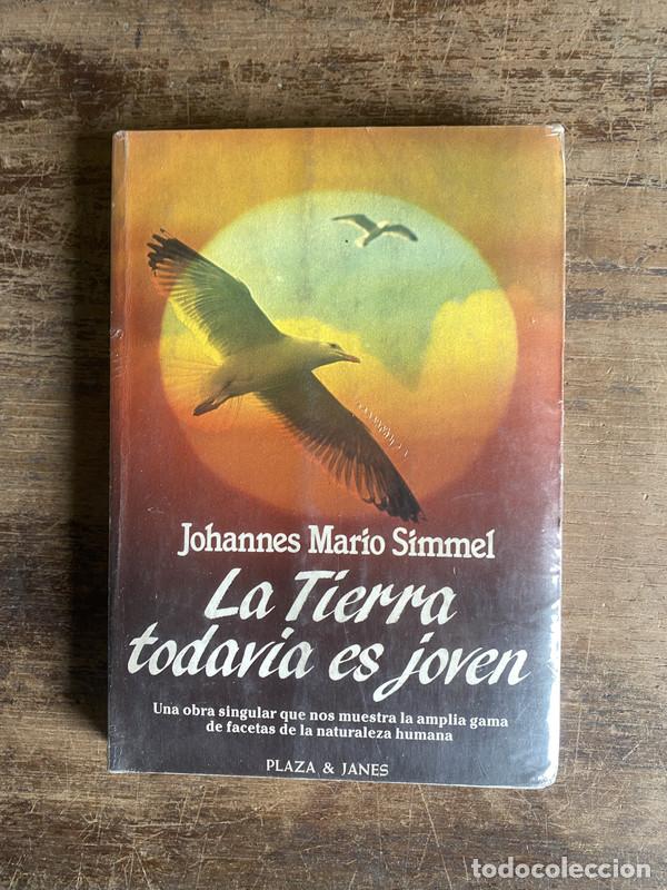 Libri di seconda mano: La Tierra todavia es joven - Simmel Johannes Mario