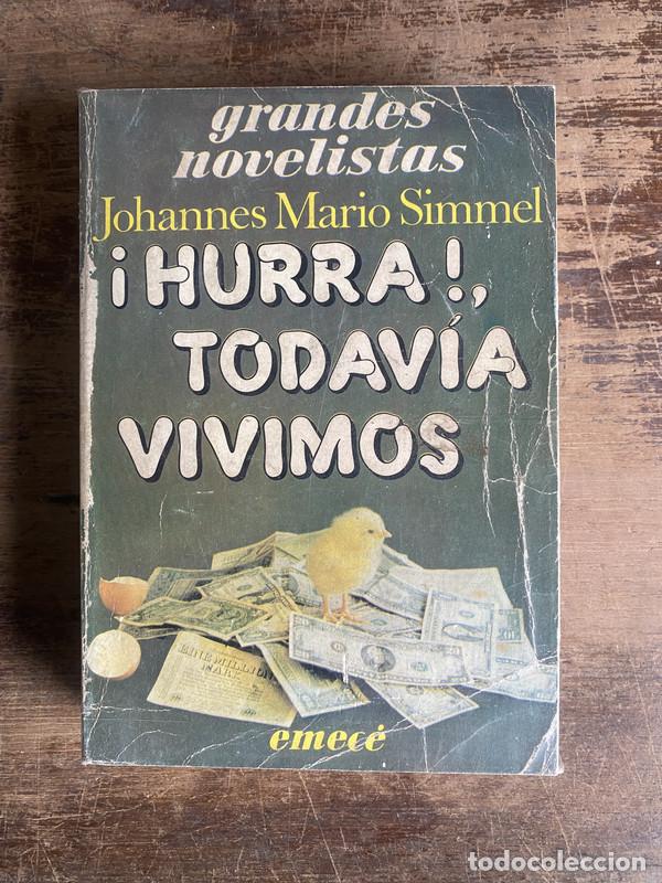 Libri di seconda mano: Hurra! todavia vivimos - Simmel Johannes Mario