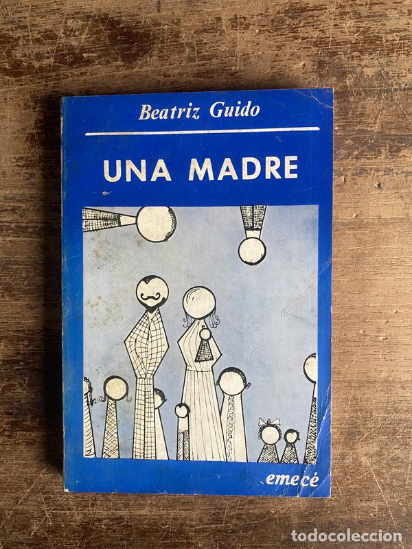 Libros: Una madre - Guido Beatriz - Foto 1