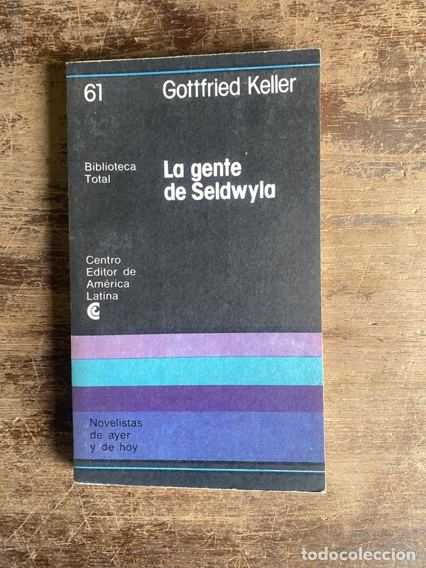 Livres: La gente de Seldwyla - Keller Gottfried