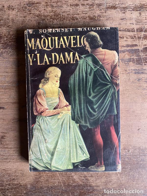 Libros: Maquiavelo y la Dama - Maugham W. Somerset
