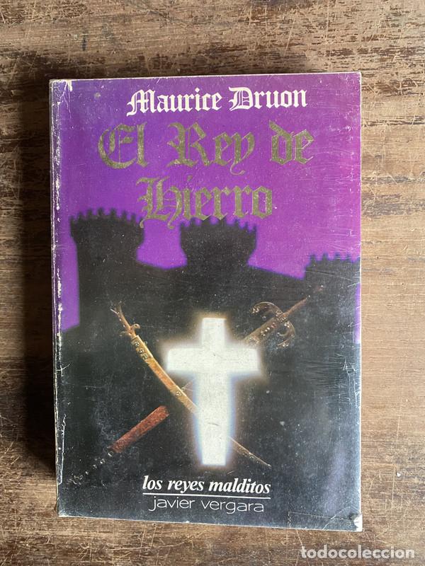 Libros: El Rey de Hierro - Druon Maurice - Foto 1