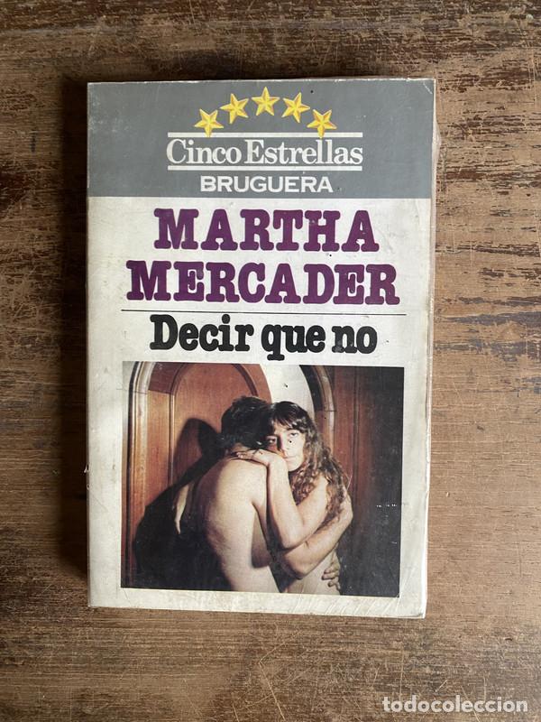 Libros: Decir que no - Mercader Martha - Foto 1