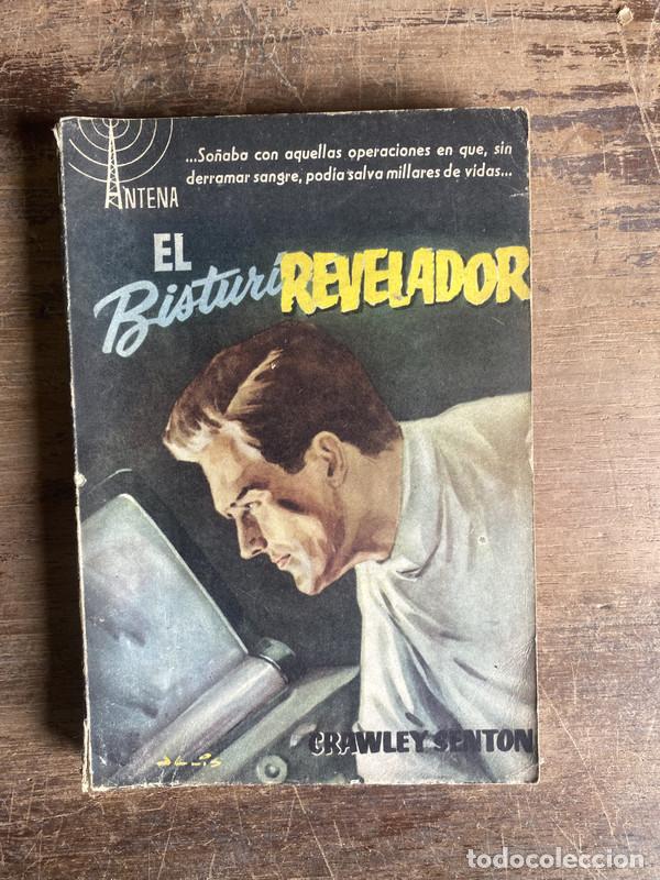 Libri di seconda mano: El Bisturi Revelador - Senton Crawley