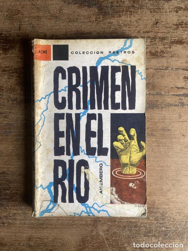 Libros: Crimen en el rio - Aisemberg