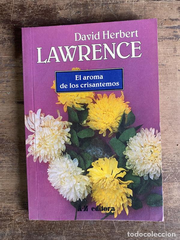 Libros: El aroma de los crisantemos - Lawrence David Herbert