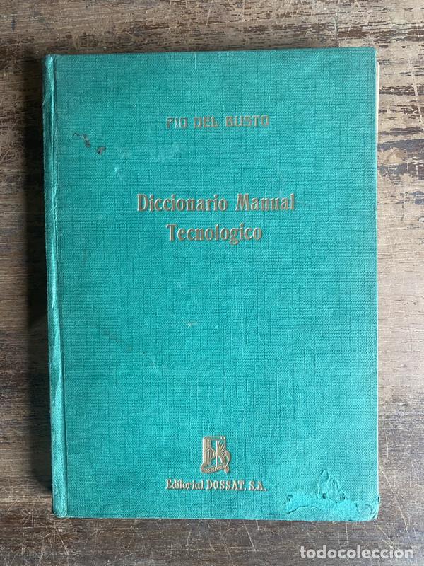 Libros: Diccionario Manual Tecnologico - Del Busto Pio