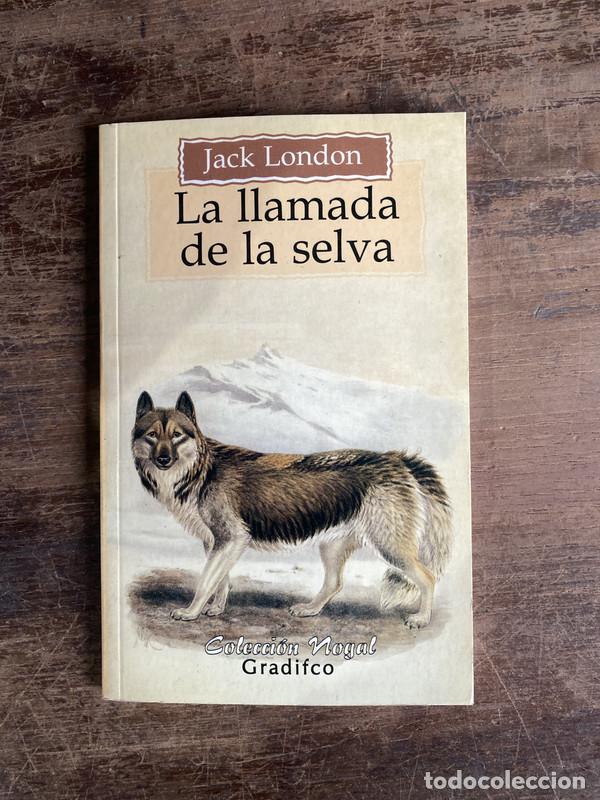 Libros: La llamada de la selva - London Jack - Foto 1