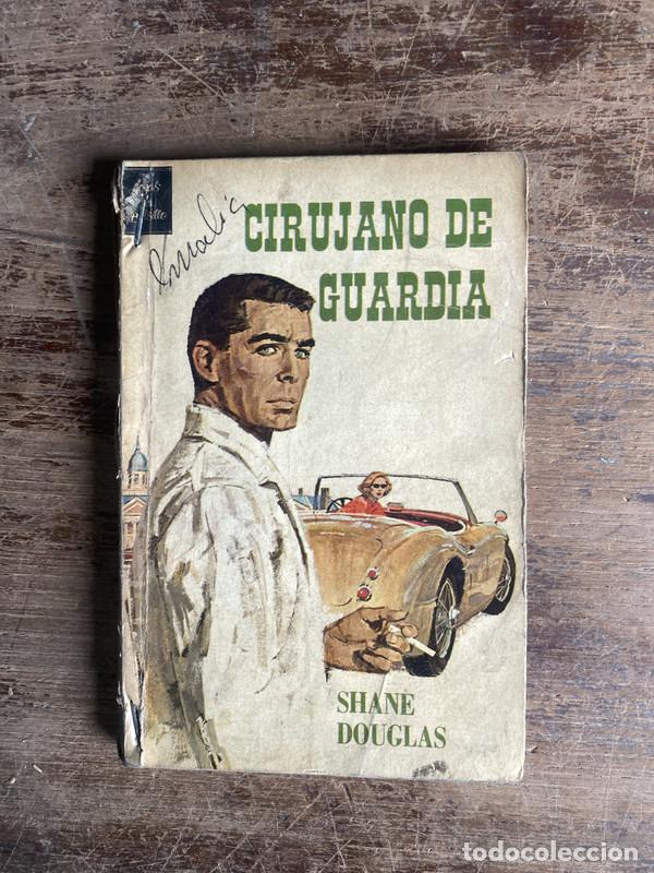 Libros: Cirujano de Guardia - Douglas Shane
