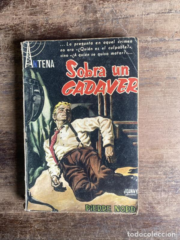 B&uuml;cher: Sobra un cadaver - Nord Pierre