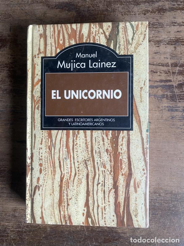 B&uuml;cher: El Unicornio - Mujica Lainez Manuel