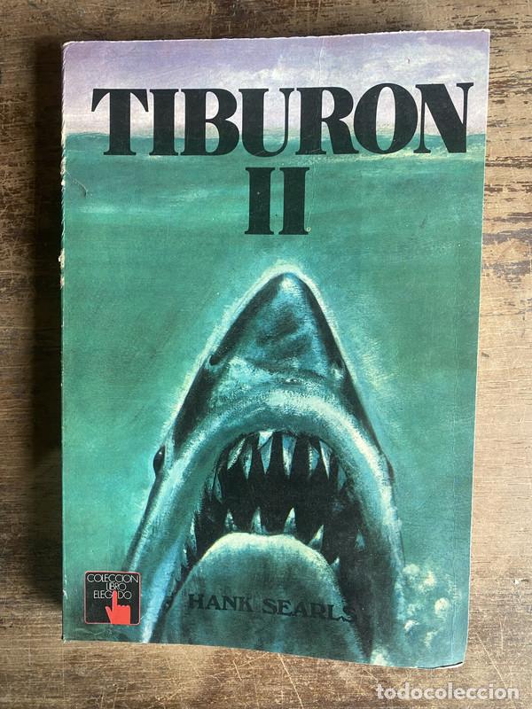 B&uuml;cher: Tiburon II - Searls Hank