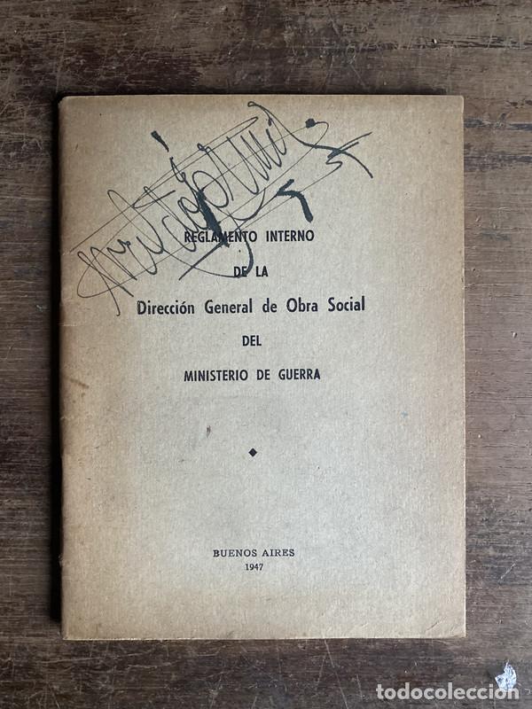Livres: Reglamento Interno de la Direccion General de Obra Social del Ministerio de Guerra - -