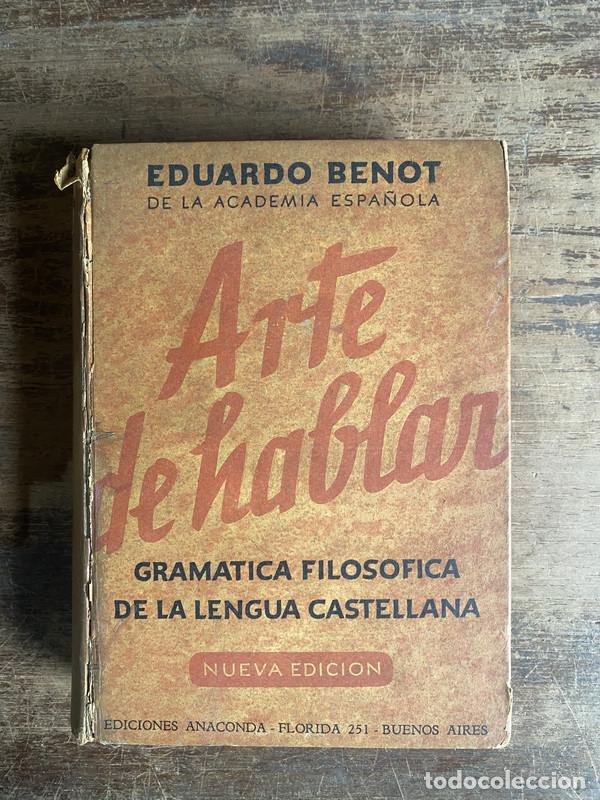 Libros: Arte de hablar - Benot Eduardo - Foto 1