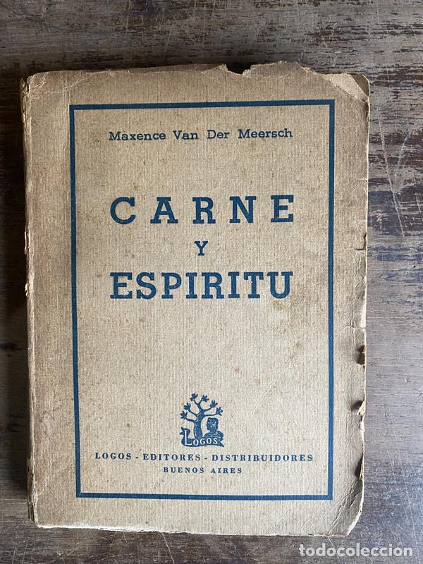 Libros: Carne y Espiritu - Van Der Meersch Maxence - Foto 1