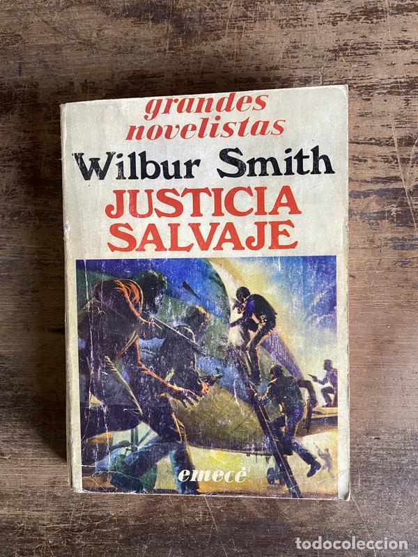 books: Justicia Salvaje - Smith Wilbur