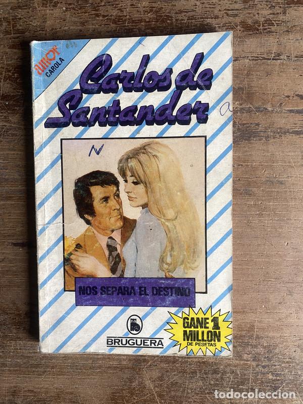 Livres: Nos separa el destino - de Santander Carlos