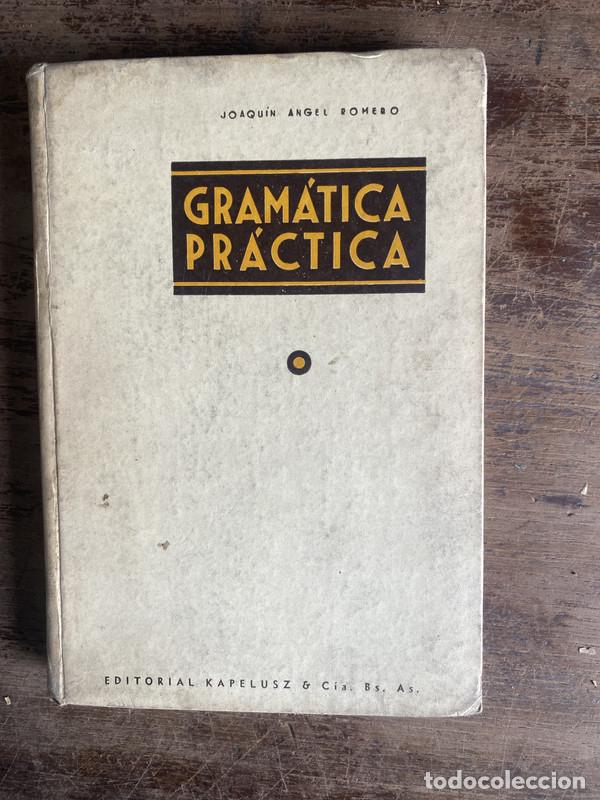Libros: Gramatica Practica - Romero Joaquin angel - Foto 1