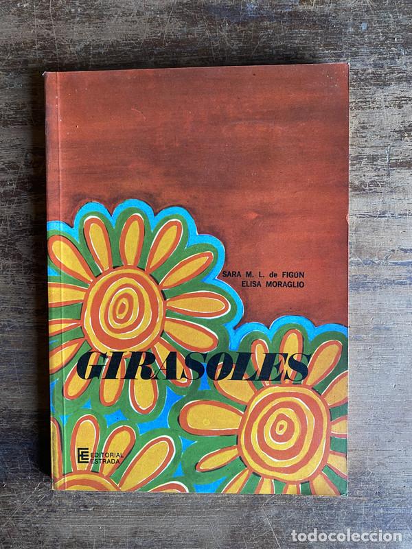 Livres: Girasoles - Figon Sara M. L. de / Moraglio Elisa