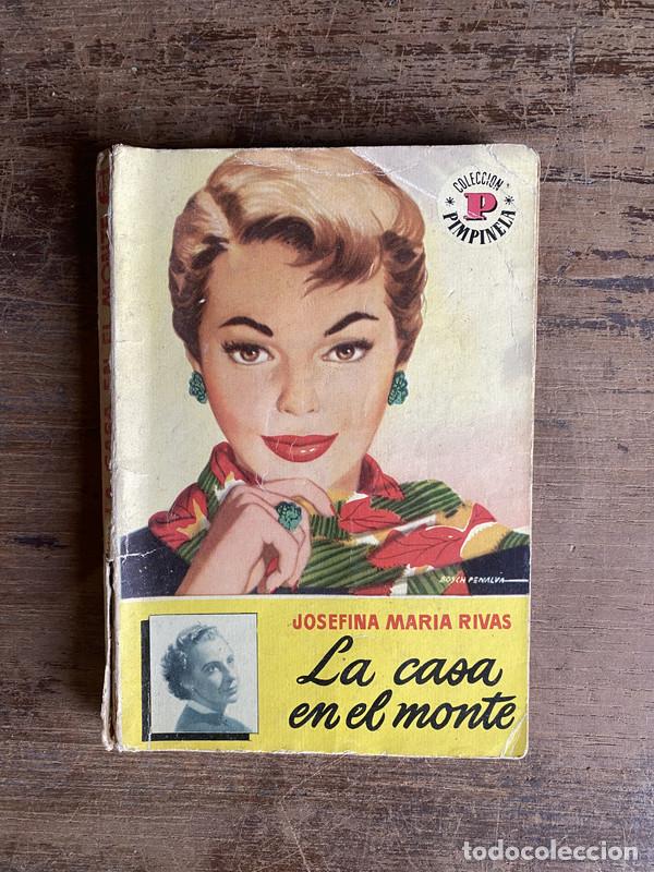 Livres: La casa en el monte - Rivas Josefina Maria